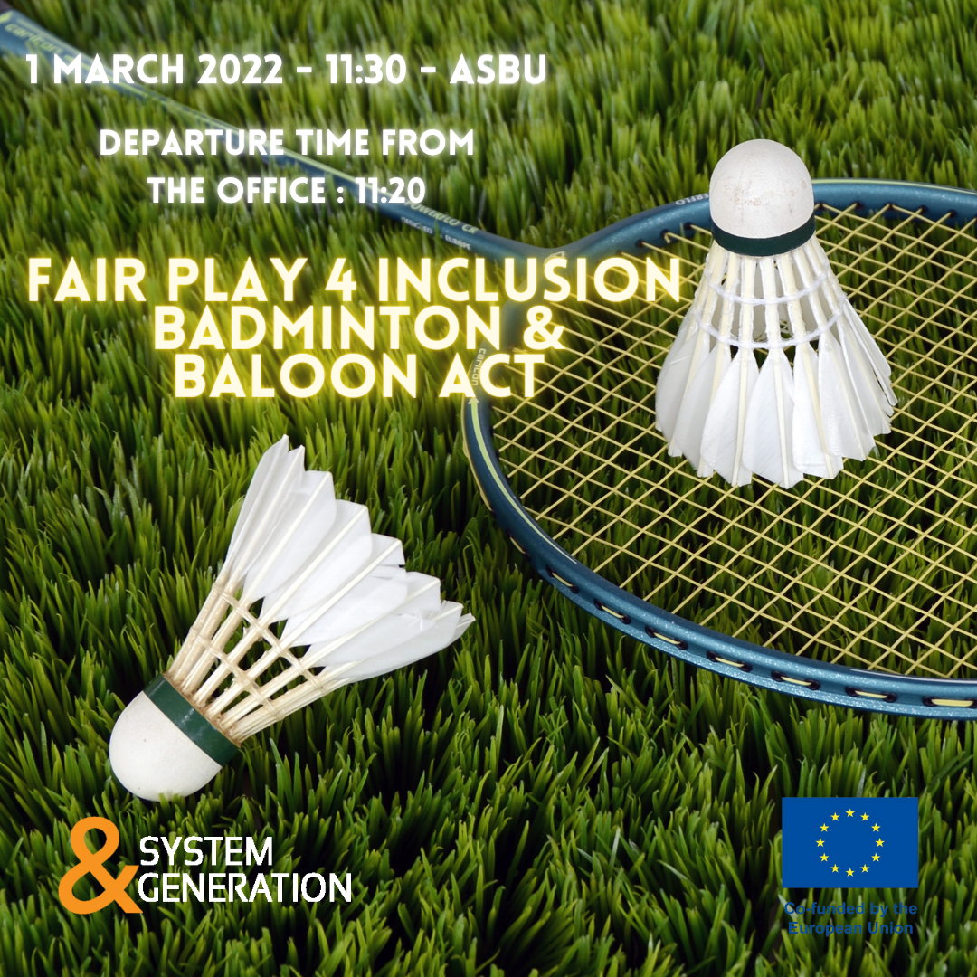 Fair Play 4 Inclusion - Badminton & Baloon Act 